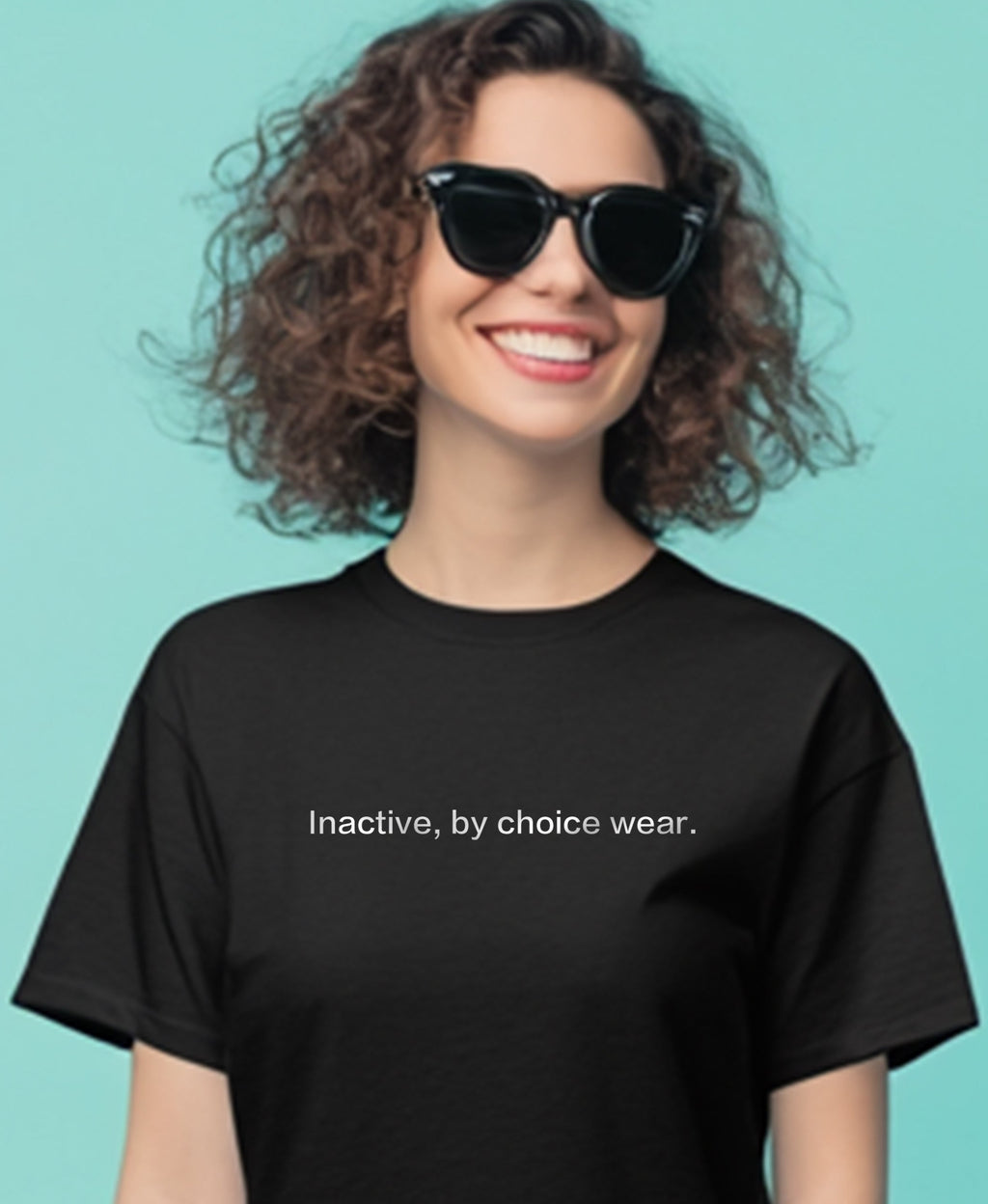 Inactive, by choice wear.T-Shirt