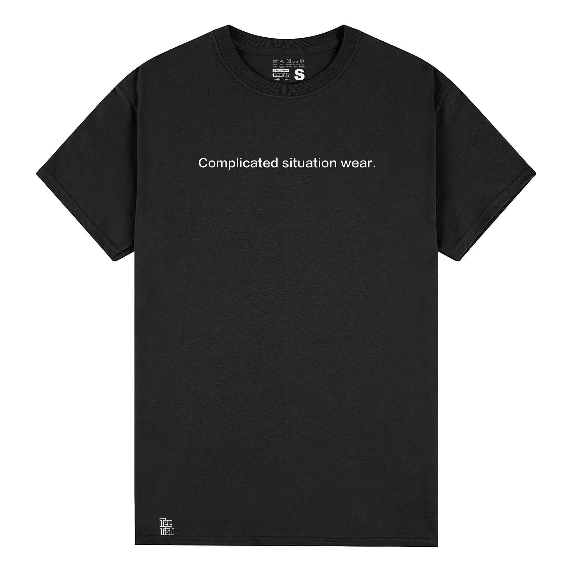 Complicated situation wear. T-Shirt